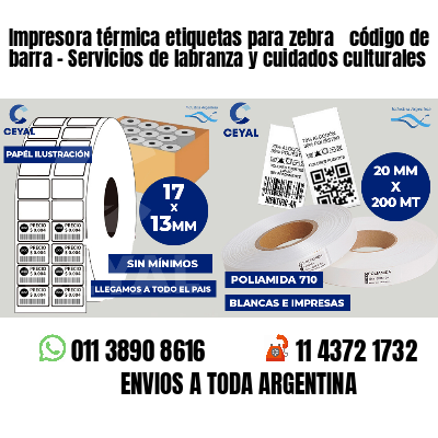 Impresora térmica etiquetas para zebra  código de barra - Servicios de labranza y cuidados culturales